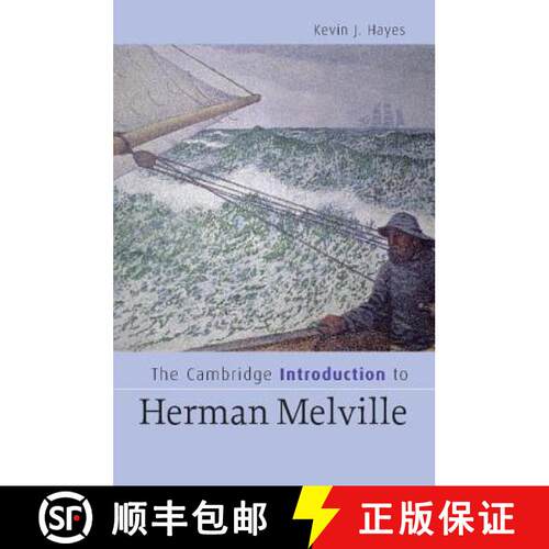 【3-4周达】Cambridge Introduction to Herman Melville: - The Cambridge Introduction to Herman Melville [9780521671040]