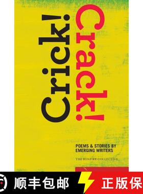 【3-4周达】Crick! Crack!: Poems and Stories by Emerging Writers [9780692278796]