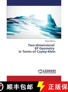 预订 Two-dimensional EP Geometry in Terms of Cayley-Klein [9783659686627]
