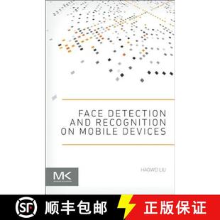 【3-4周达】Face Detection and Recognition on Mobile Devices [9780124170452]