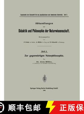 【3-4周达】Zur Gegenwärtigen Naturphilosophie [9783662357538]