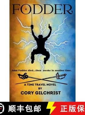 【3-4周达】Fodder: A Time Travel Novel [9798230394358]