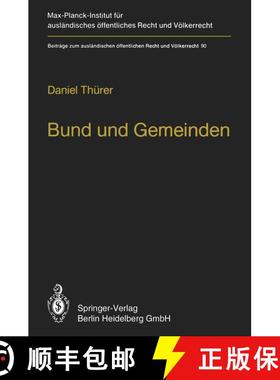 【3-4周达】Bund und Gemeinden / Federal and Local Government: Eine rechtsvergleichende Untersuchung z... [9783642712609]
