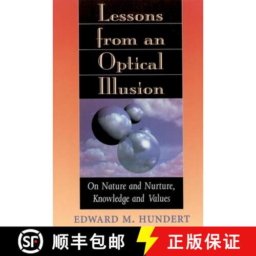 【3-4周达】Lessons from an Optical Illusion – On Nature & Nuture, Knowledge & Values (Paper) [9780674525412]