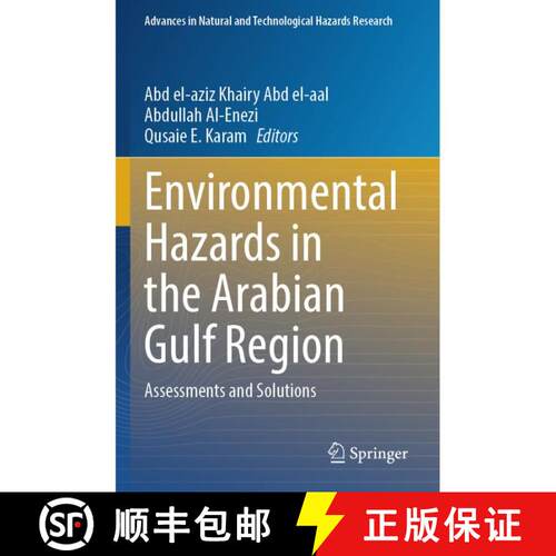 【3-4周达】Environmental Hazards in the Arabian Gulf Region: Assessments and Solutions [9783031718380]