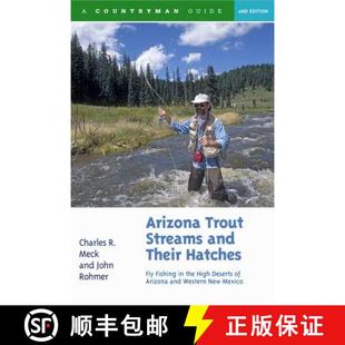 预订 Fishing the and Hatches ... 9780881506815 Streams Their Fly Deserts High Western Trout Arizona