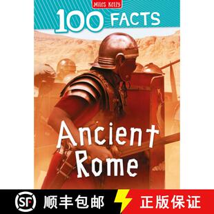 【3-4周达】100 Facts Ancient Rome: Bursting with Detailed Images, Activities and Exactly 100 Amazing ... [9781789892567]