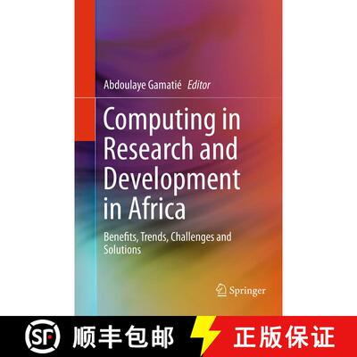 【3-4周达】Computing in Research and Development in Africa : Benefits, Trends, Challenges and Solutio... [9783319353784]