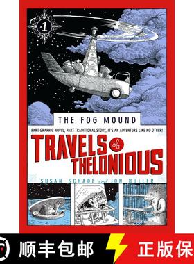 【3-4周达】Travels of Thelonious: Volume 1 (Reprint) [9780689876851]