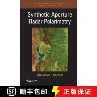 Synthetic Aperture Radar Wiley电子电气工程 4周达 Polarimetry 9781118115114