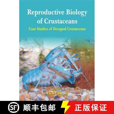 预订 Reproductive Biology of Crustaceans: Case Studies of Decapod Crustaceans [9781578085293]
