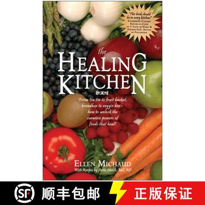 【3-4周达】The Healing Kitchen: From Tea Tin to Fruit Basket, Breadbox to Veggie Bin-How to Unlock th... [9781932100532]