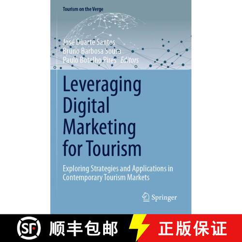 【3-4周达】Leveraging Digital Marketing for Tourism: Exploring Strategies and Applications in Contemp... [9783031885846]