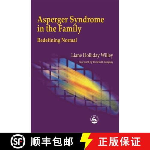 【3-4周达】Asperger Syndrome in the Family: Redefining Normal [9781853028731]