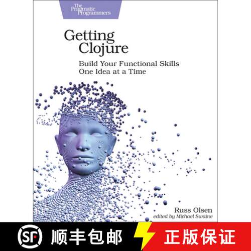 【3-4周达】Getting Clojure : Build Your Functional Skills One Idea at a Time [9781680503005]
