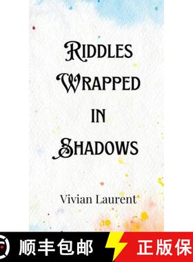 【3-4周达】精装 Riddles Wrapped in Shadows [9789916904862]