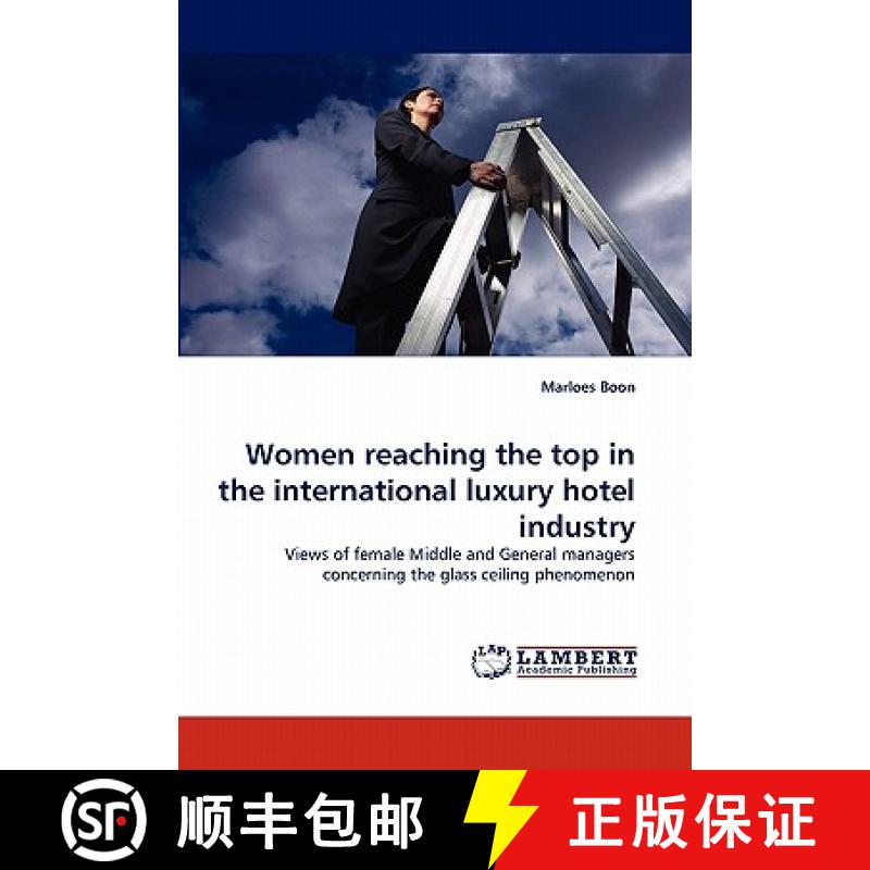 预订 Women Reaching the Top in the International Luxury Hotel Industry [9783844309522]