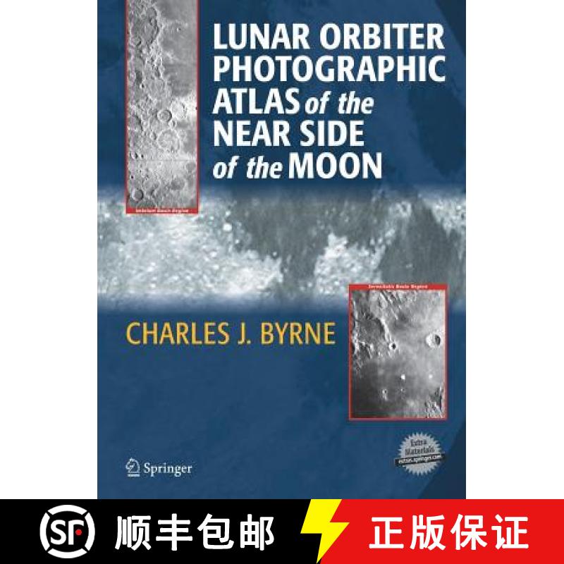 【3-4周达】Lunar Orbiter Photographic Atlas of the Near Side of the Moon [9781852338862]