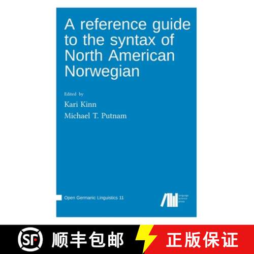 【3-4周达】精装 A reference guide to the syntax of North American Norwegian [9783985541379]