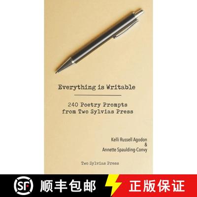 【3-4周达】Everything is Writable: 240 Poetry Prompts from Two Sylvias Press [9781948767101]