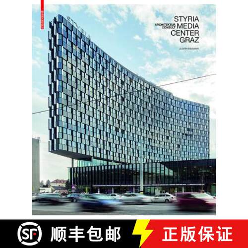 【3-4周达】Styria Media Center Graz: Architekturconsult [9783035605693]