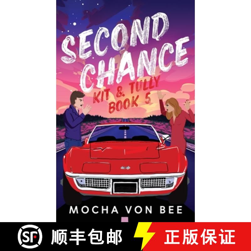 【2-3周达】Second Chance: Kit and Tully Book 5 [9781739235345]