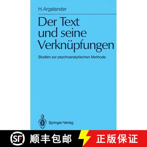 【3-4周达】Der Text und seine Verknüpfungen : Studien zur psychoanalytischen Methode [9783540531593]