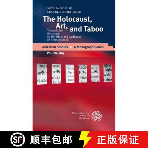 【3-4周达】精装 The Holocaust, Art, and Taboo: Transatlantic Exchanges on the Ethics and Aesthetics o... [9783825357344]