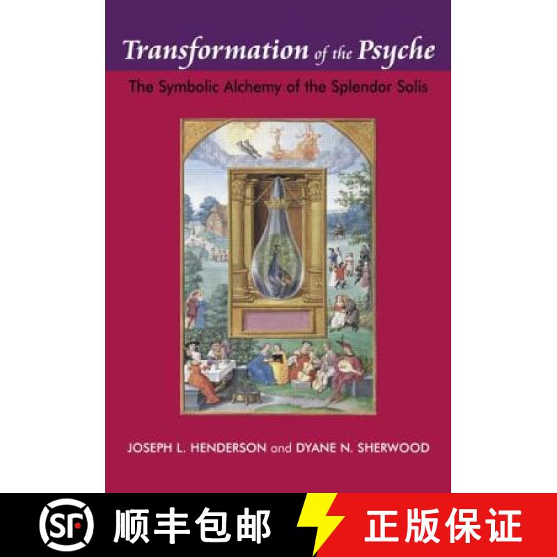 【3-4周达】Transformation of the Psyche: The Symbolic Alchemy of the Splendor Solis [9781138872608]