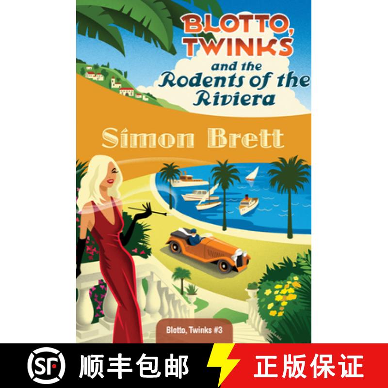 【3-4周达】Blotto, Twinks and the Rodents of the Riviera [9781937384418]