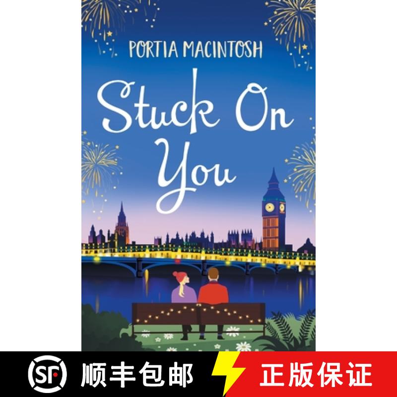 【2-3周达】Stuck On You: The perfect laugh-out-loud romantic comedy from bestseller Portia MacIntosh [9781800485389]