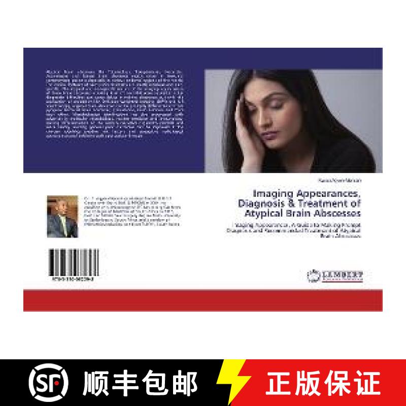 预订 Imaging Appearances, Diagnosis & Treatment of Atypical Brain Abscesses [9783330082298]