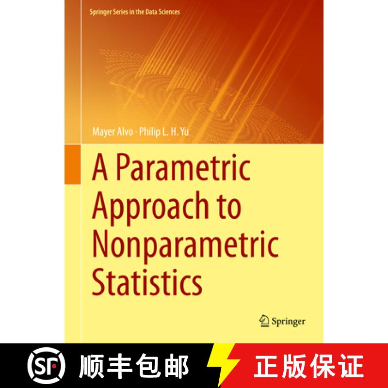 【3-4周达】A Parametric Approach to Nonparametric Statistics [9783319941523]