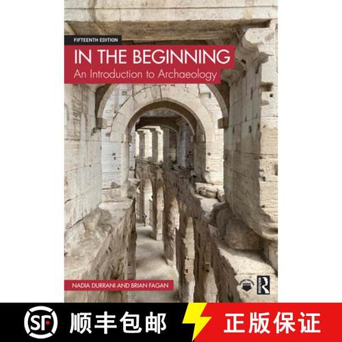 【3-4周达】In the Beginning: An Introduction to Archaeology [9781032628226]