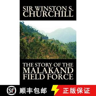 World Churchill Miltary Field Malakand the 9781598185270 History The 3周达 Winston Story and Force