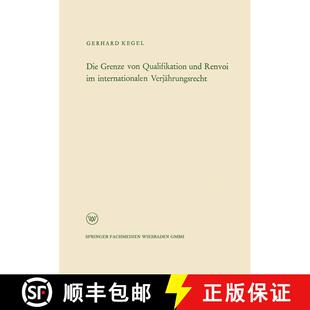 【3-4周达】Die Grenze von Qualifikation und Renvoi im internationalen Verjährungsrecht [9783322981325]