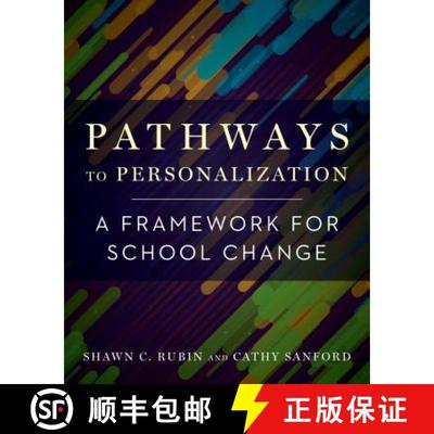 【3-4周达】Pathways to Personalization: A Framework for School Change [9781682532478]