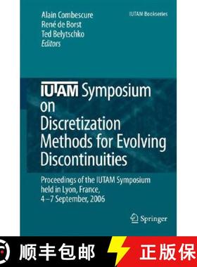 【3-4周达】IUTAM Symposium on Discretization Methods for Evolving Discontinuities [9781402065293]