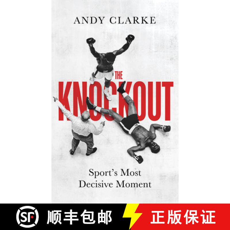 【3-4周达】The Knockout: Sport's Most Decisive Moment [9781836001591]
