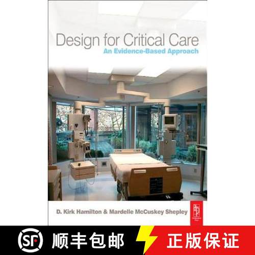 【3-4周达】Design for Critical Care: An Evidence-Based Approach [9781138137370]