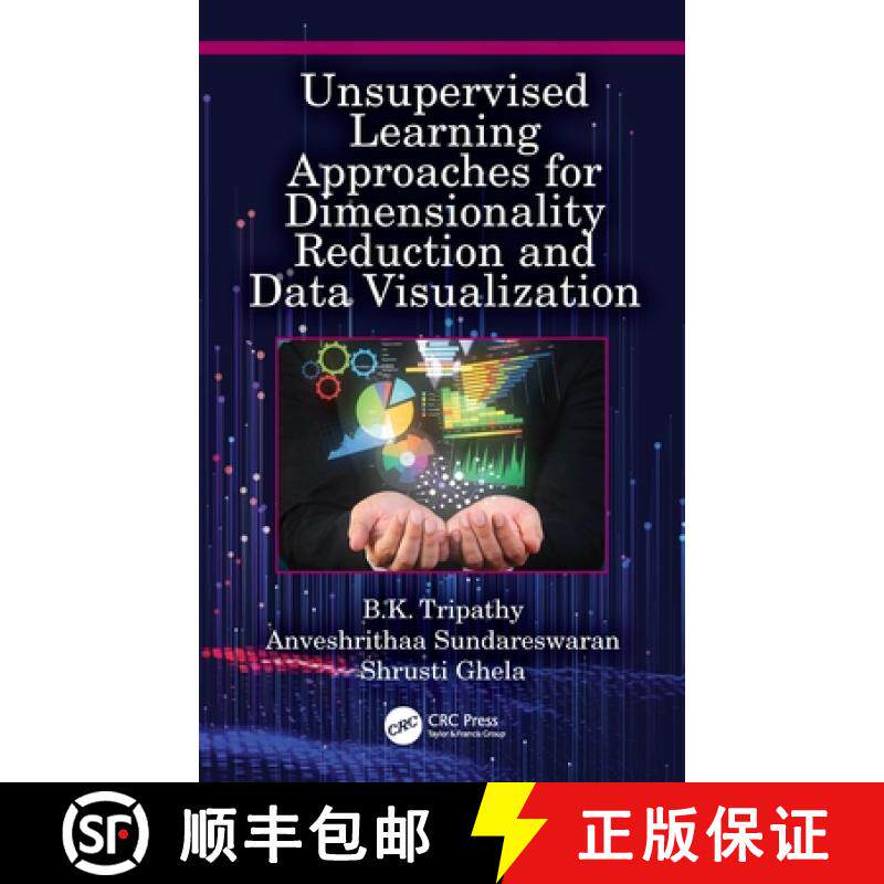 【3-4周达】Unsupervised Learning Approaches for Dimensionality Reduction and Data Visualization: Unsu... [9781032041018]