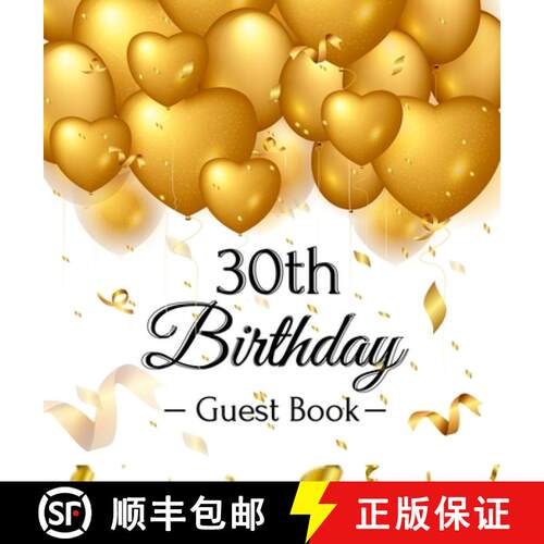 【3-4周达】精装 30th Birthday Guest Book: Keepsake Gift for Men and Women Turning 30 - Hardback with ... [9788395823008]