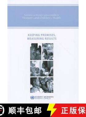 【3-4周达】Keeping Promises, Measuring Results: Commission on Information and Accountability for Wome... [9789241564328]