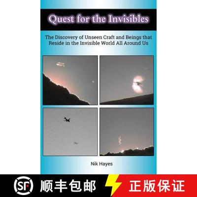 【3-4周达】Quest for the Invisibles: The Discovery of Unseen Craft and Beings that Reside in the Invi... [9781585091492]