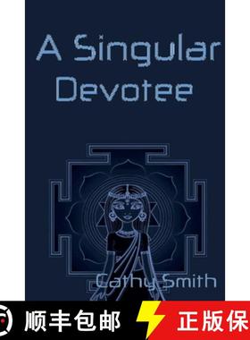 【3-4周达】A Singular Devotee [9798230377627]