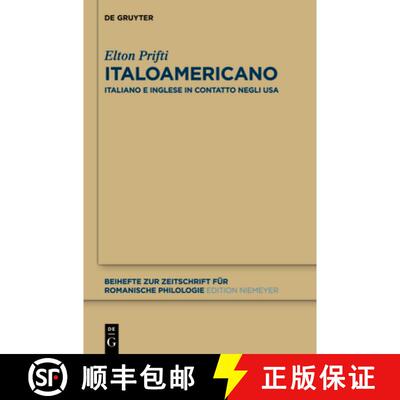 【3-4周达】Italoamericano: Italiano E Inglese in Contatto Negli Usa. Analisi Diacronica Variazionale ... [9783110297584]