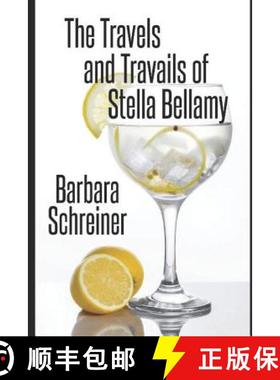 预订 The Travels and Travails of Stella Bellamy [9780639983509]