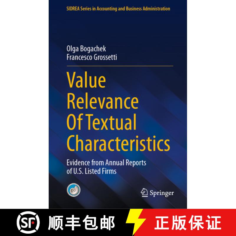 【3-4周达】Value Relevance of Textual Characteristics: Evidence from Annual Reports of U.S. Listed Firms [9783031791550]