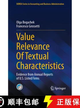 【3-4周达】Value Relevance of Textual Characteristics: Evidence from Annual Reports of U.S. Listed Firms [9783031791550]