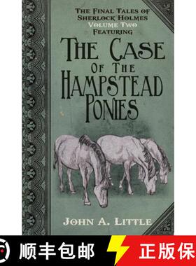 【3-4周达】The Final Tales of Sherlock Holmes - Volume 2 - The Hampstead Ponies [9781780927916]